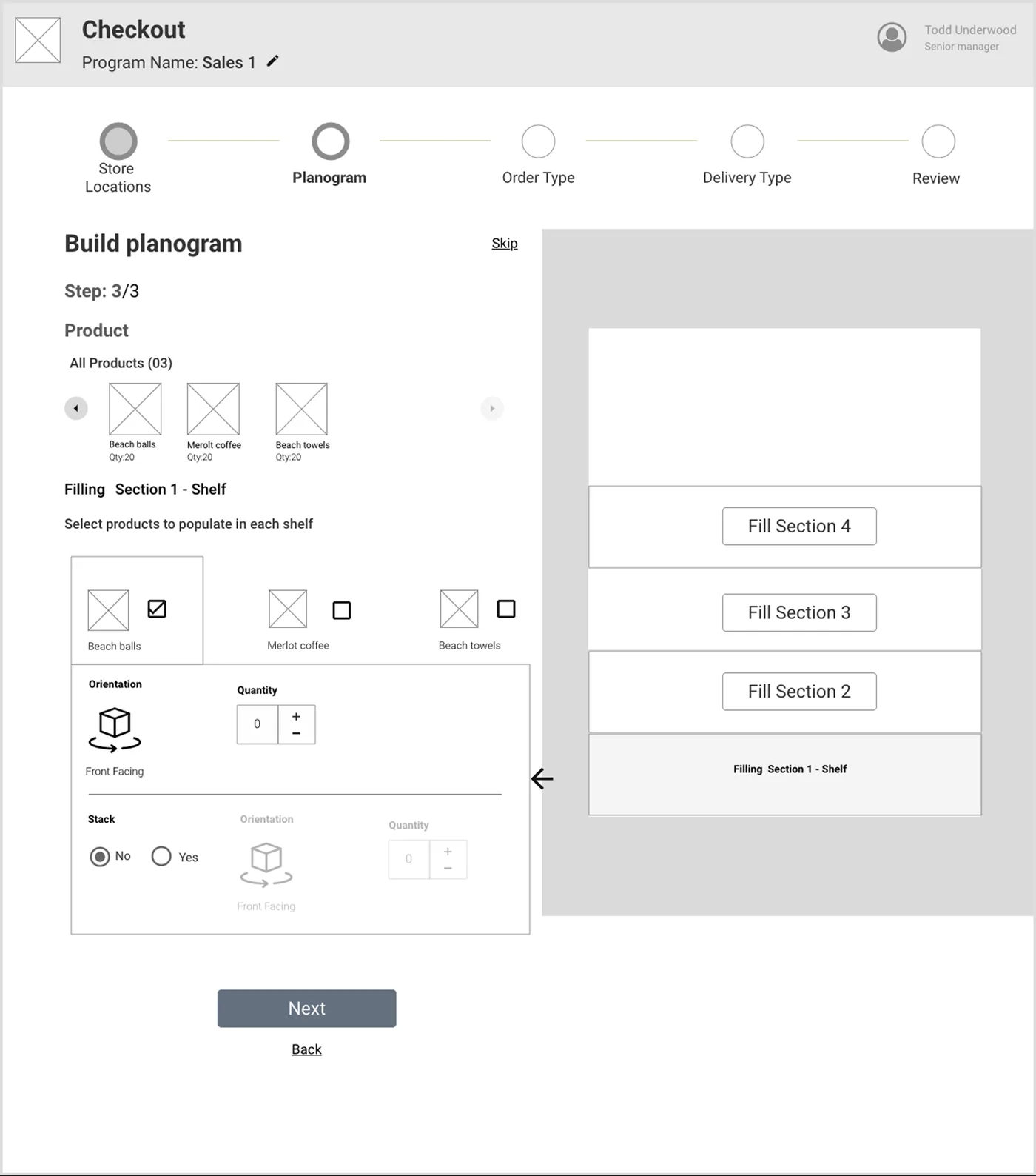 Wireframe: building the planogram as a step inside checkout, filling one shelf at a time, with orientation, quantity and stacking options